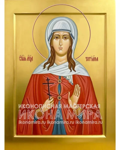 Рукописная икона святой мученицы Татианы Римской