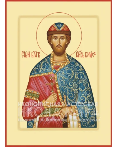 икона святой благоверный князь Борис рукописная православная икона